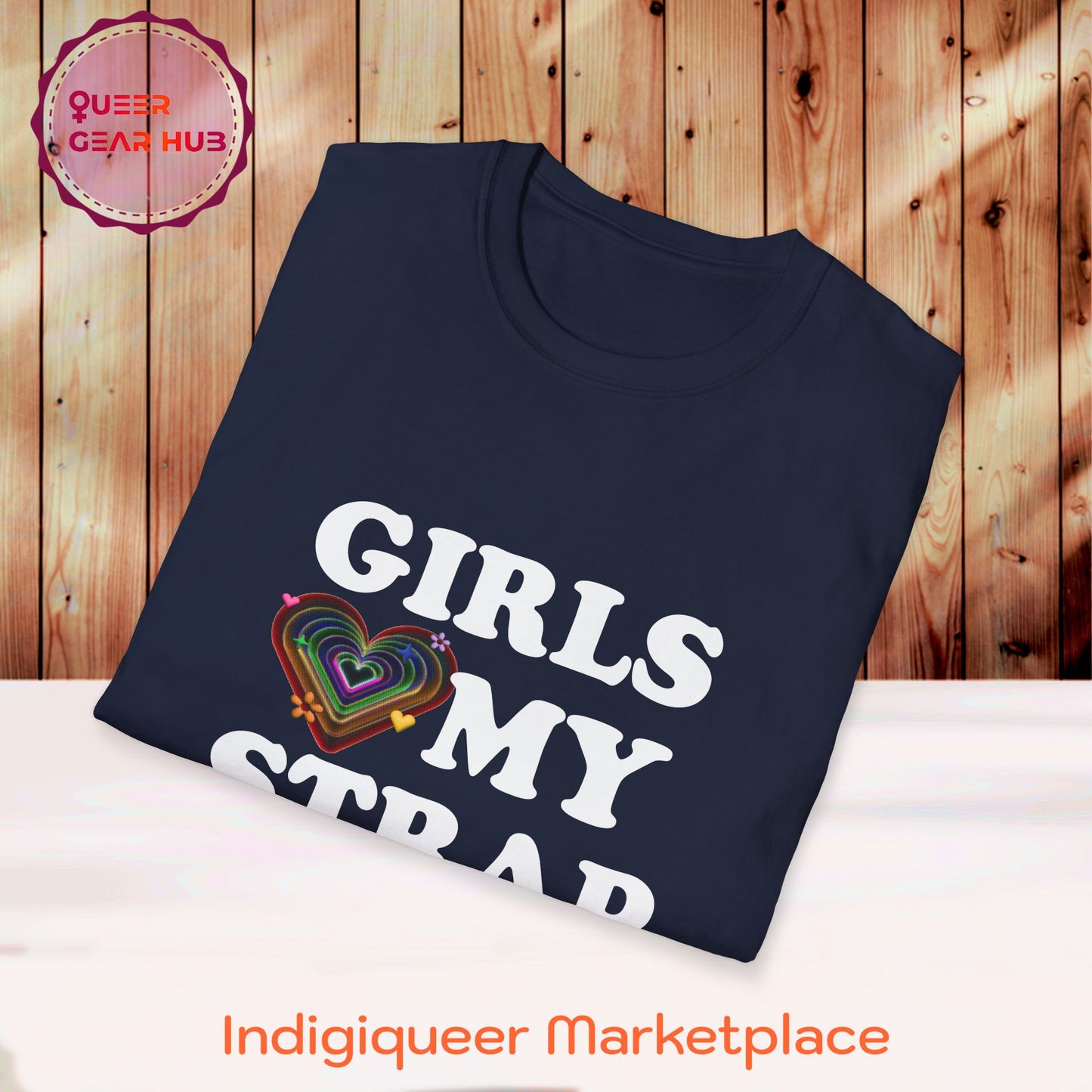 Funny Pride T-Shirt for Lesbians, Bisexuals, Gays & Queers - "Girls Love My Strap" 2SBIPOC LGBTQIA+ Pride Unisex Tee, Perfect Pride March Shirt, GEN Z humor