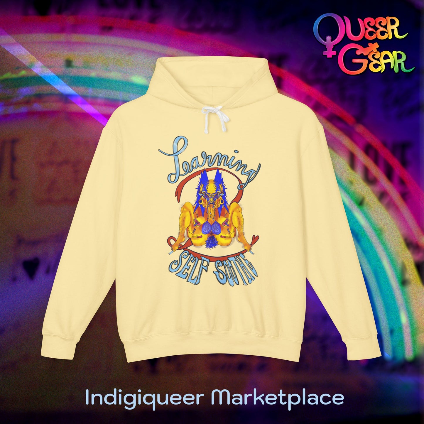 Learning 2 Self-Soothe Hoodie / Queer Gear x Gaagaagi Graphic Sweatshirt