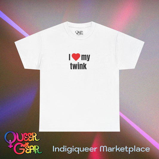 Funny LGBTQ Pride T-Shirt "I Love My Twink" – Gay, Bisexual, Queer Pride Tee, Cute Relationship Shirt