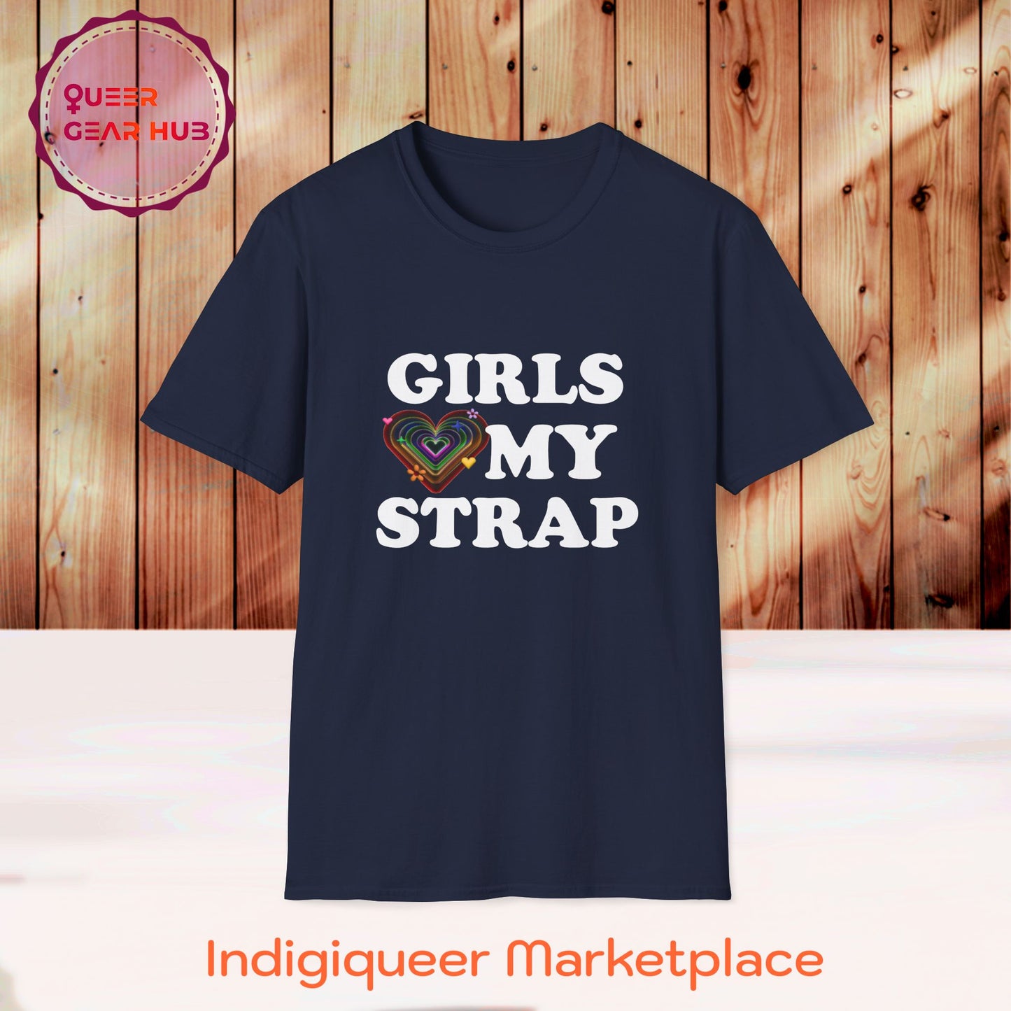 Funny Pride T-Shirt for Lesbians, Bisexuals, Gays & Queers - "Girls Love My Strap" 2SBIPOC LGBTQIA+ Pride Unisex Tee, Perfect Pride March Shirt, GEN Z humor