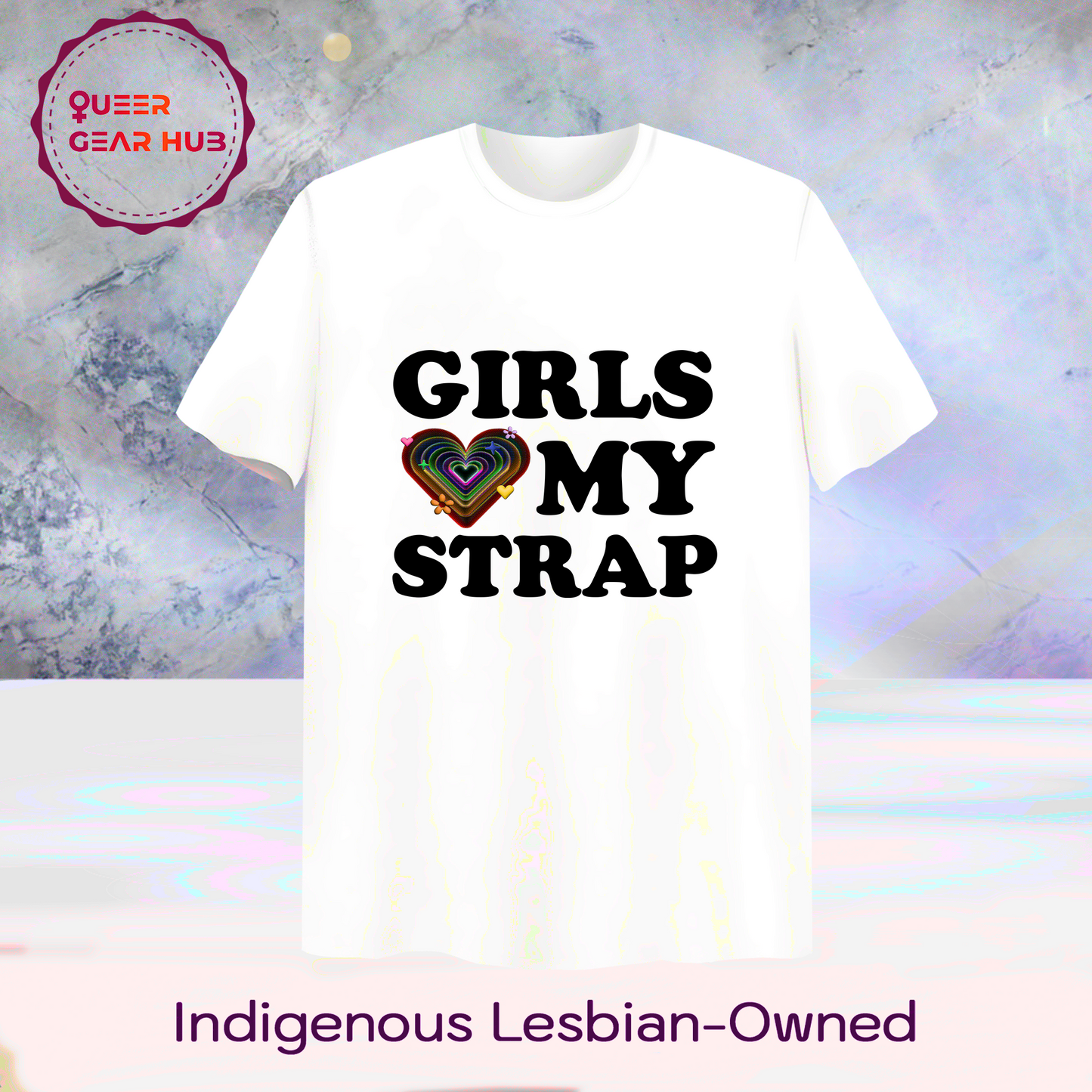 Funny Pride T-Shirt for Lesbians, Bisexuals, Gays & Queers - "Girls Love My Strap" 2SBIPOC LGBTQIA+ Pride Unisex Tee, Perfect Pride March Shirt, GEN Z humor