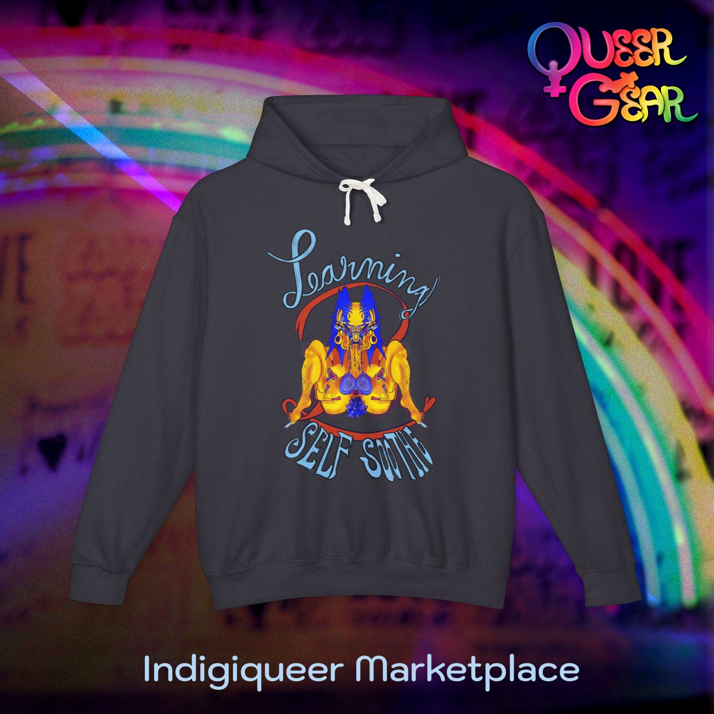 Learning 2 Self-Soothe Hoodie / Queer Gear x Gaagaagi Graphic Sweatshirt