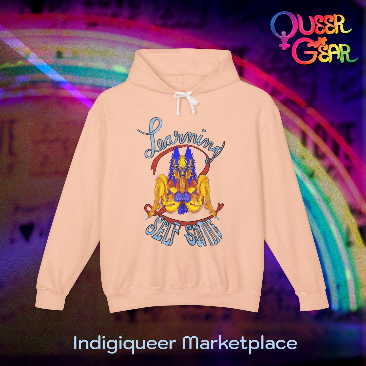 Learning 2 Self-Soothe Hoodie / Queer Gear x Gaagaagi Graphic Sweatshirt