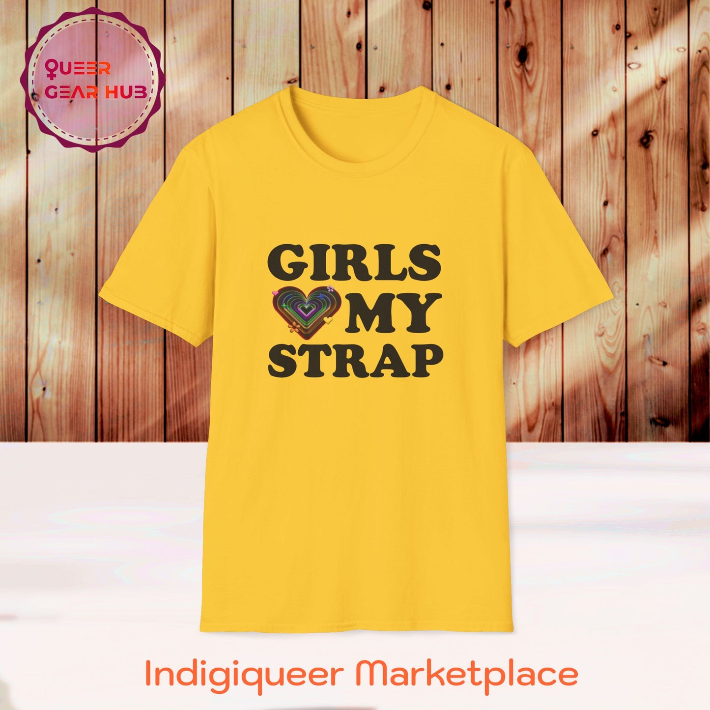 Funny Pride T-Shirt for Lesbians, Bisexuals, Gays & Queers - "Girls Love My Strap" 2SBIPOC LGBTQIA+ Pride Unisex Tee, Perfect Pride March Shirt, GEN Z humor