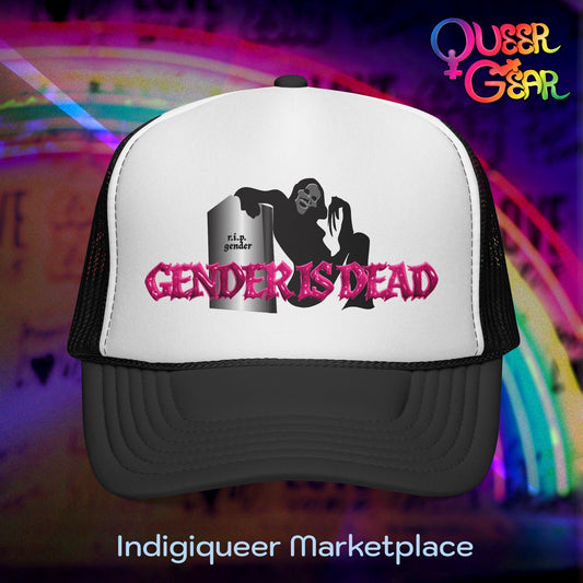 Gender Is Dead Trucker Cap — Queer & Punk Pride Mesh Hat